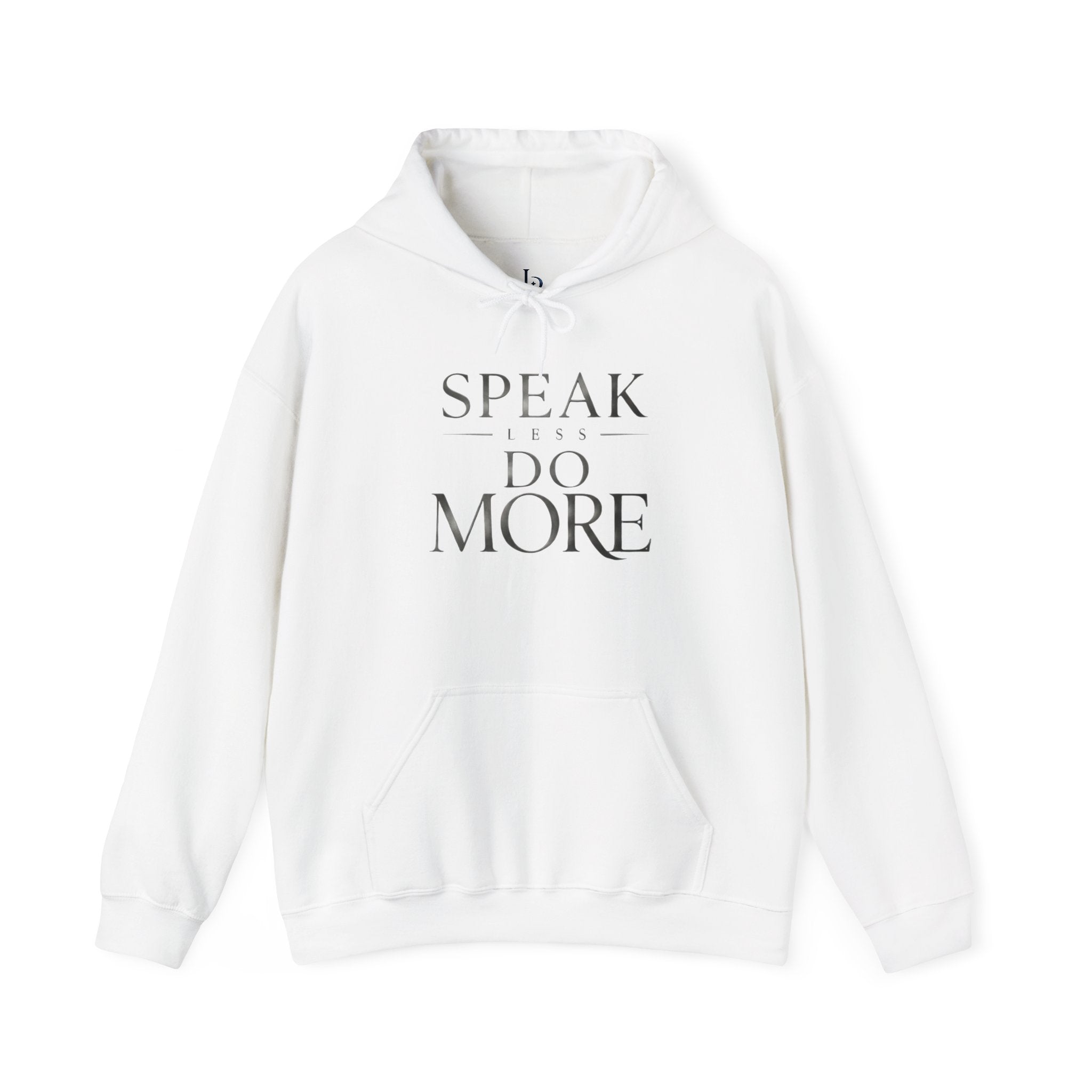 Hoodie — "Speak Less Do More - Silver" Minimal Motivational Hoodie
