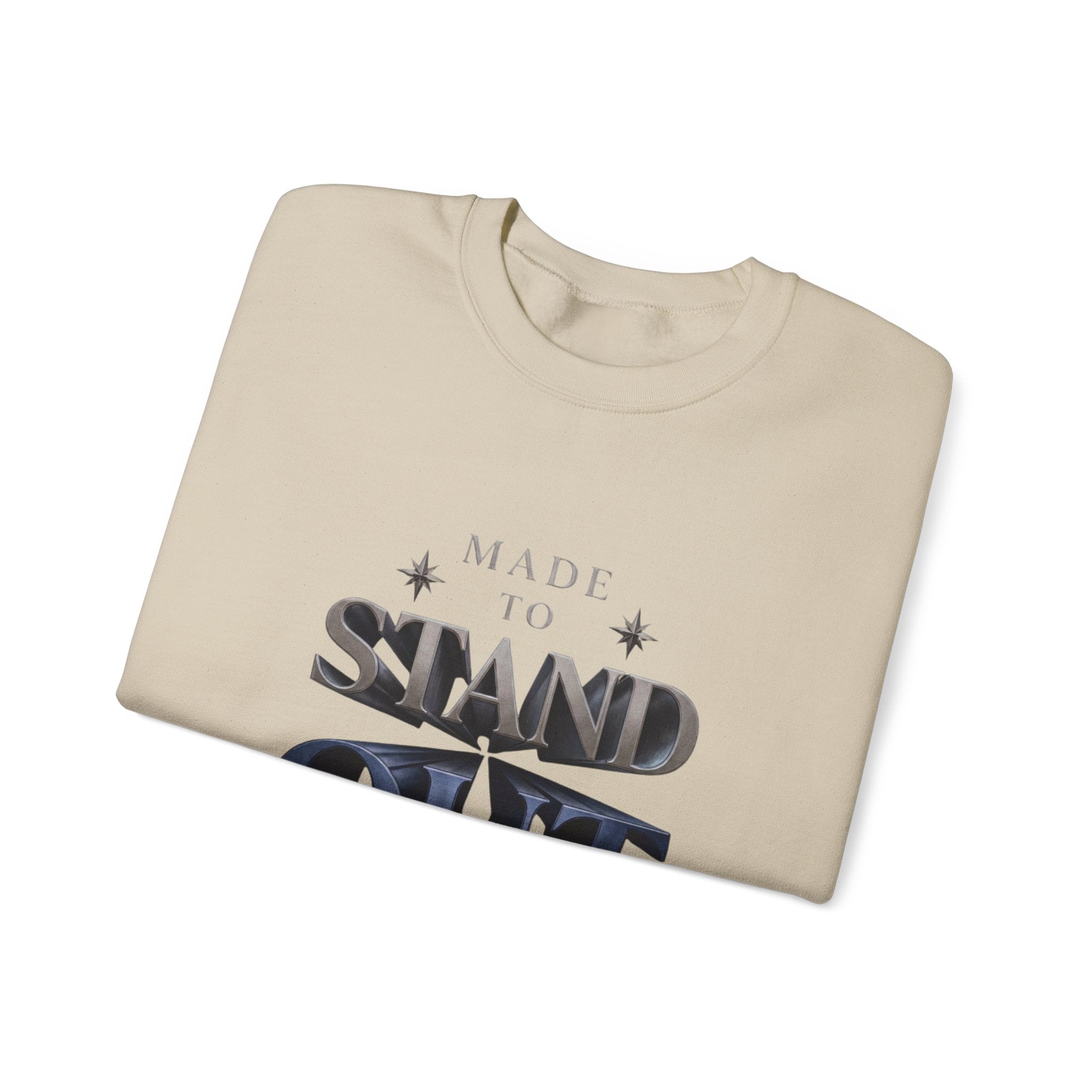Stand Out Crewneck Sweatshirt — "Made to Stand Out" Graphic
